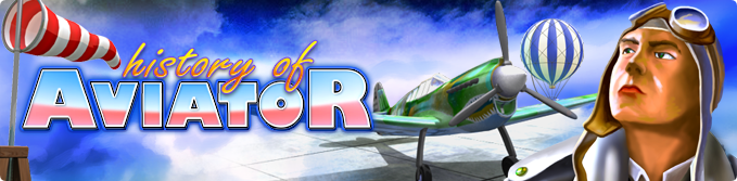 History Of Aviator